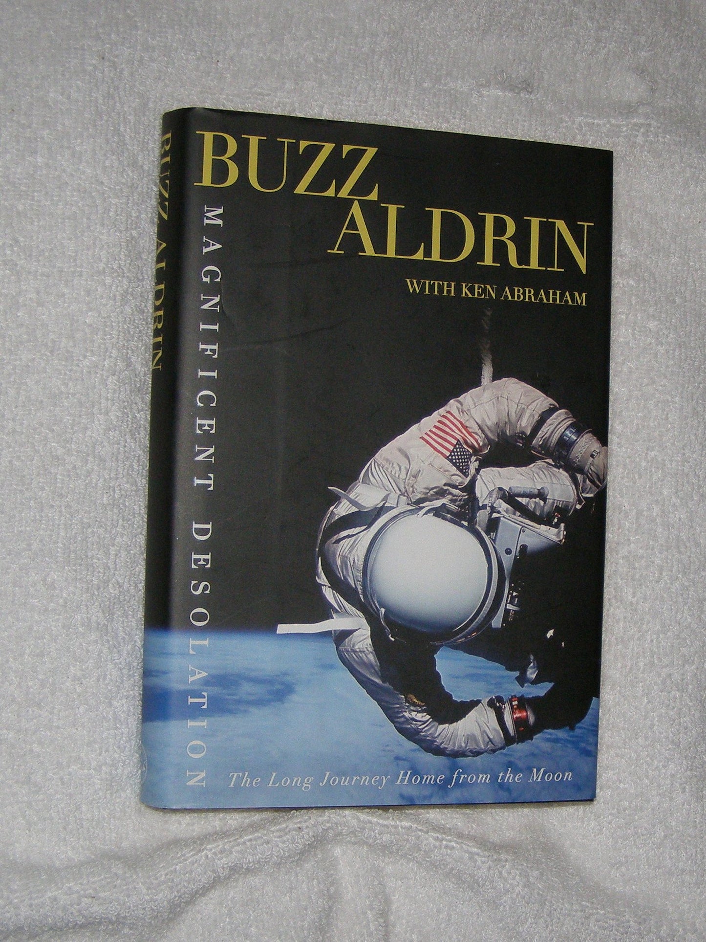 Magnificent Desolation: The Long Journey Home from the Moon