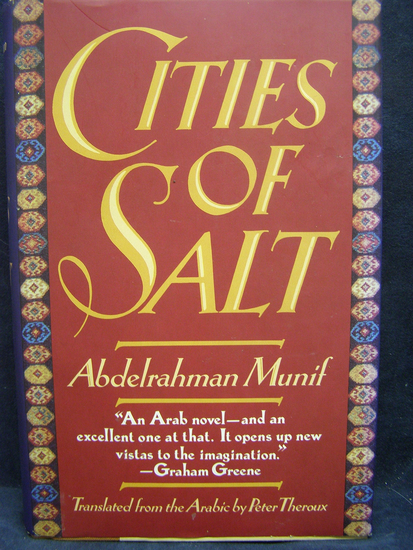 Cities of Salt by Abdelrahman Munif