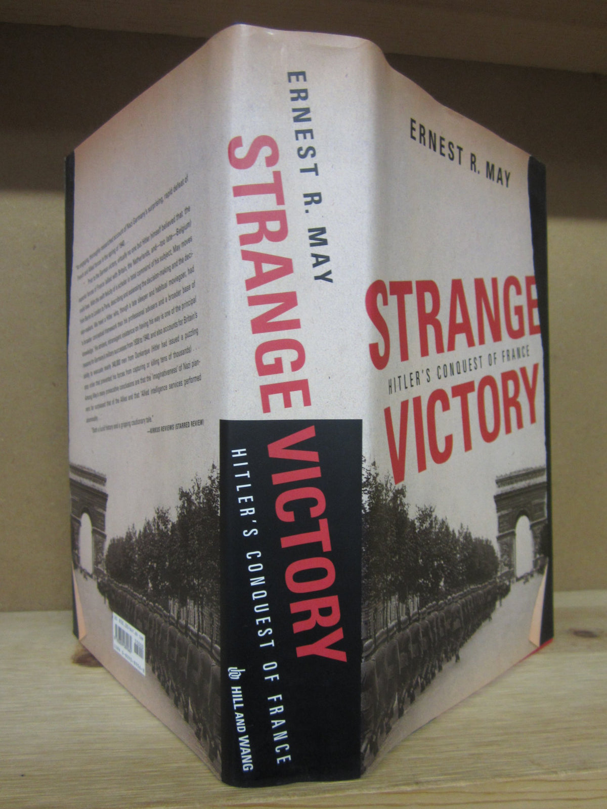 Strange Victory: Hitler's Conquest of France