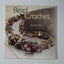 Bead Crochet (Beadwork How to)