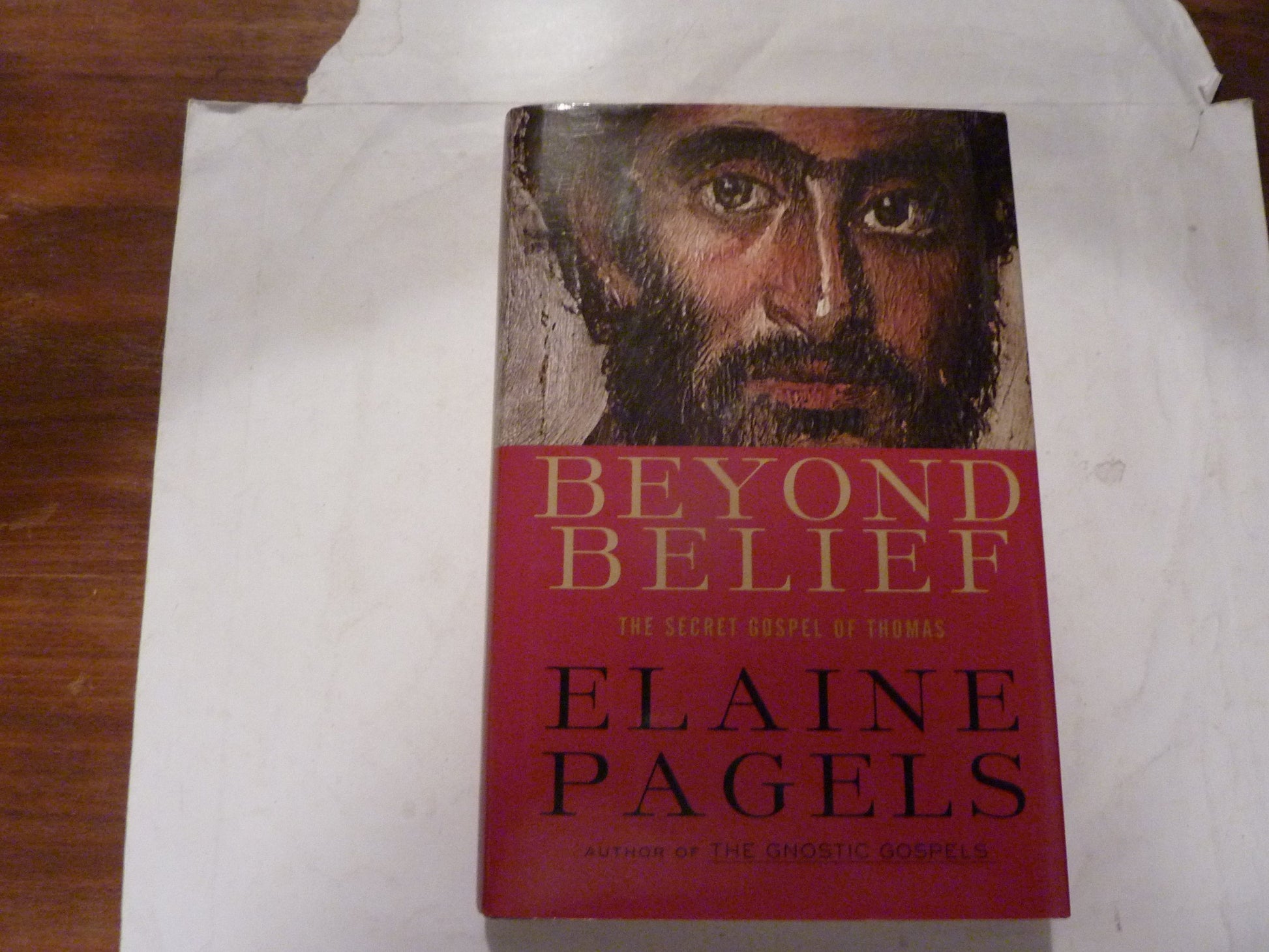 Beyond Belief: The Secret Gospel of Thomas