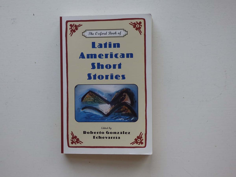 The Oxford Book of Latin American Short Stories