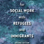 Best Practices for Social Work with Refugees and Immigrants