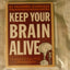 Keep Your Brain Alive: 83 Neurobic Exercises to Help Prevent Memory Loss and Increase Mental Fitness