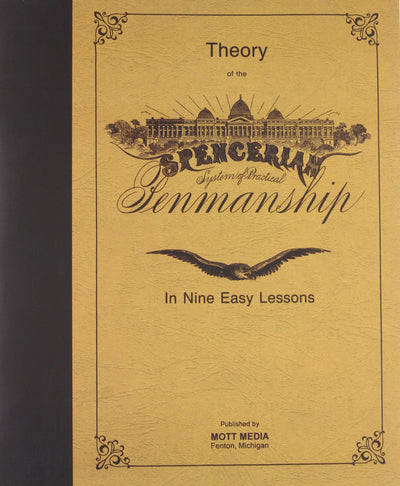 Spencerian Penmanship (Theory Book) by Platt Rogers Spencer