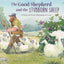 The Good Shepherd and the Stubborn Sheep: A Story of God’s Redemptive Love