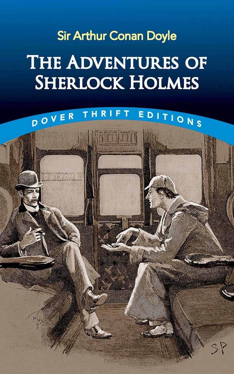The Adventures of Sherlock Holmes (Dover Thrift Editions: Crime/Mystery)