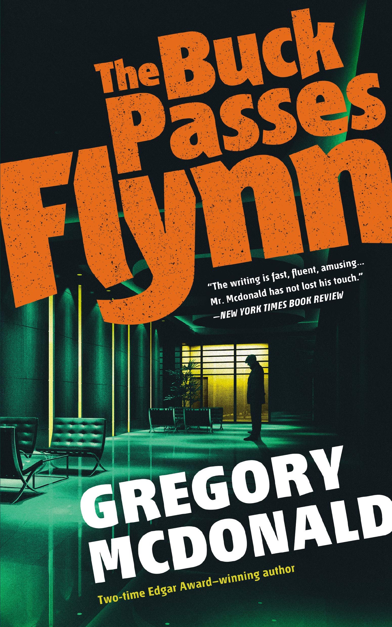The Buck Passes Flynn (Flynn Series, 2)