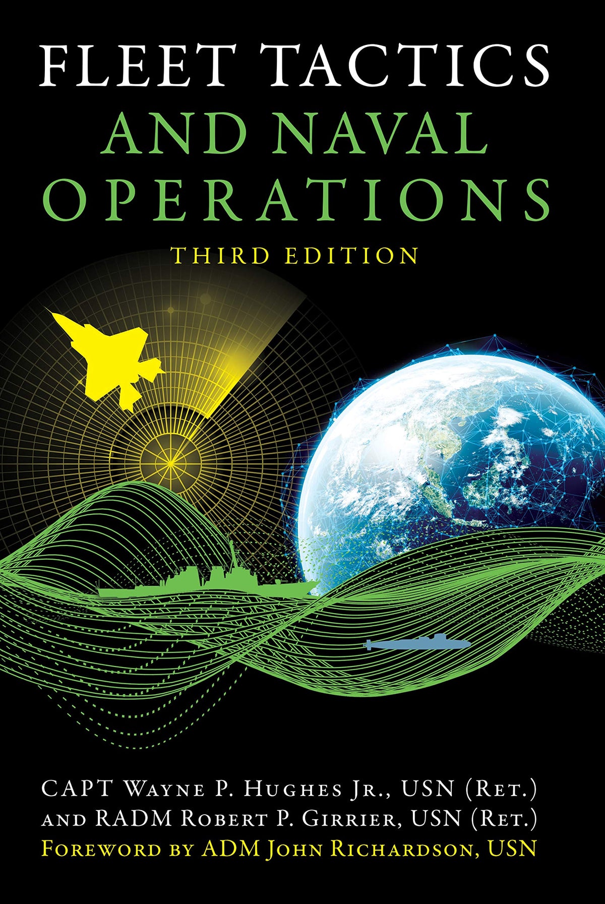 Fleet Tactics and Naval Operations, Third Edition (Blue & Gold Professional Library)