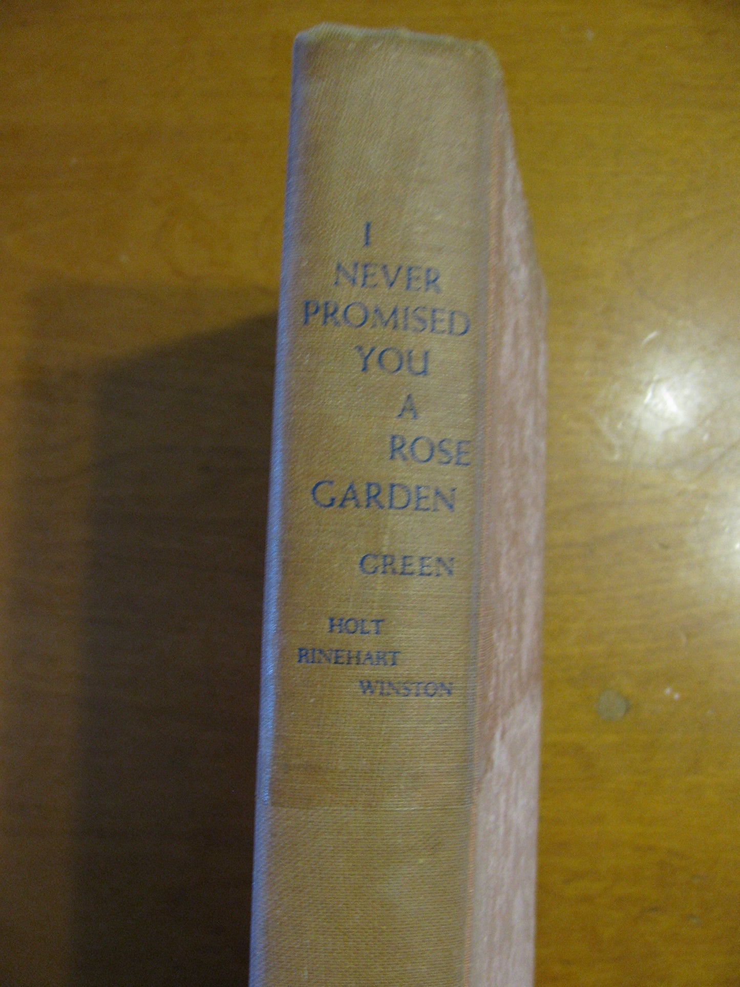 I Never Promised You a Rose Garden by Hannah Green