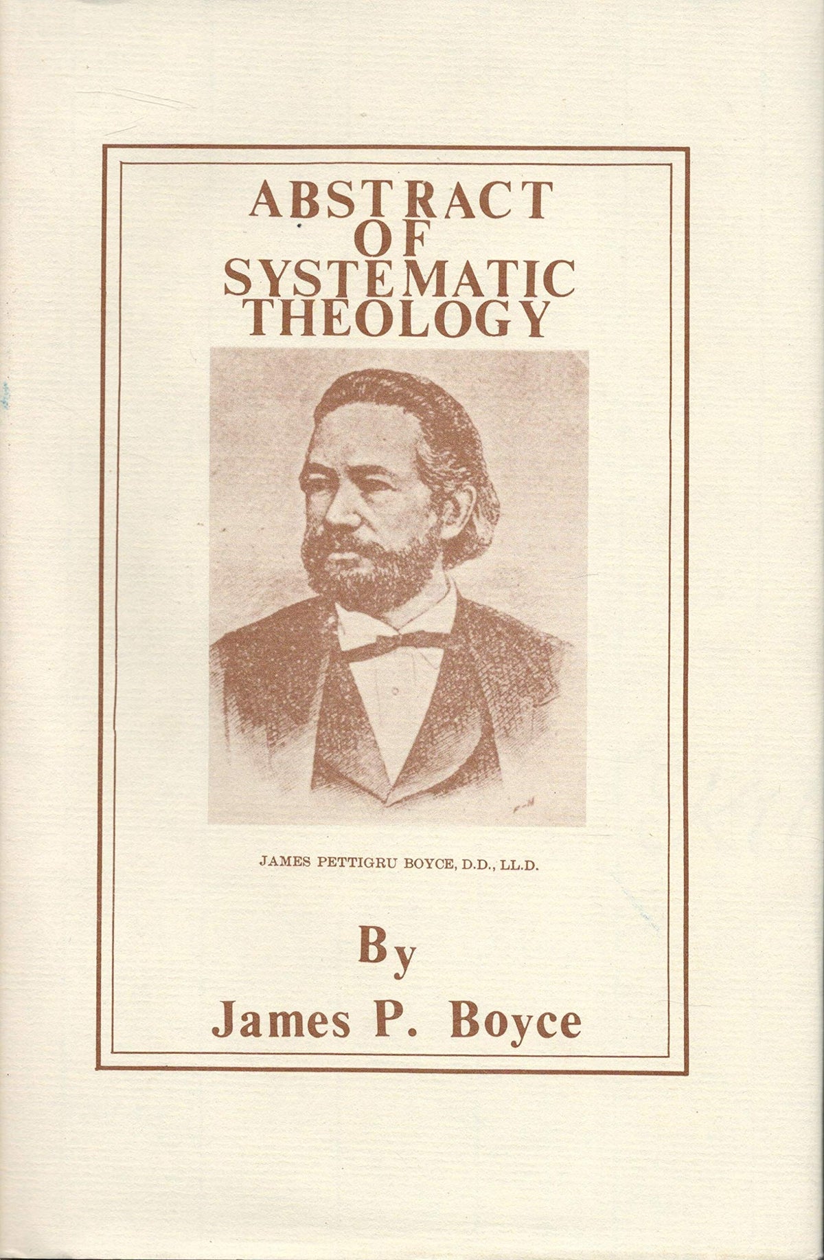 Abstract of Systematic Theology