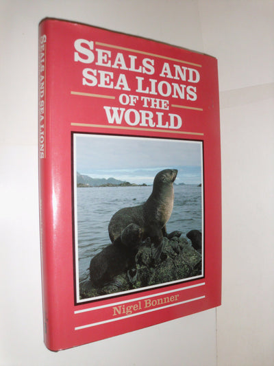 Seals and Sea Lions of the World
