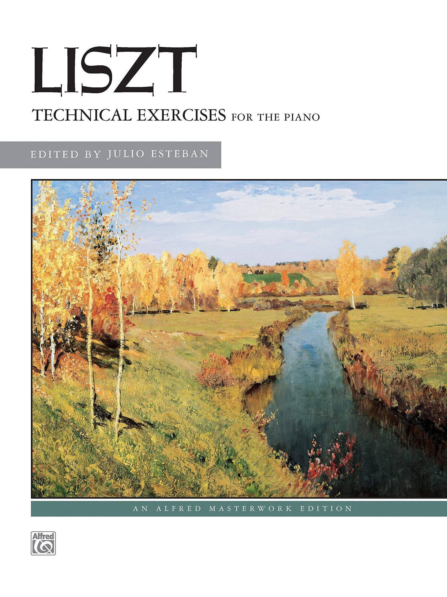 Technical Exercises for the Piano (Alfred Masterwork Edition