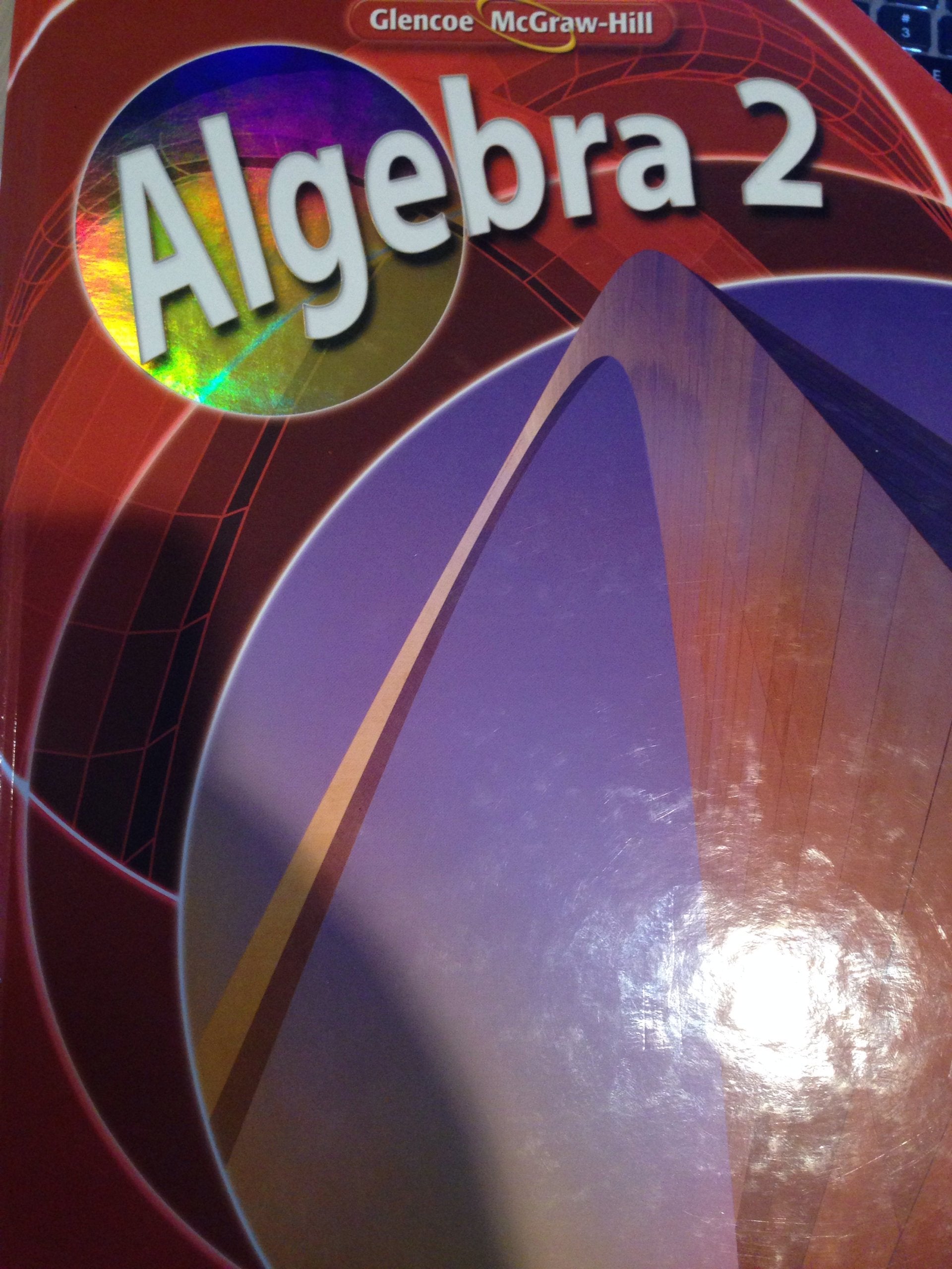 Algebra 2, Student Edition (MERRILL ALGEBRA 2)