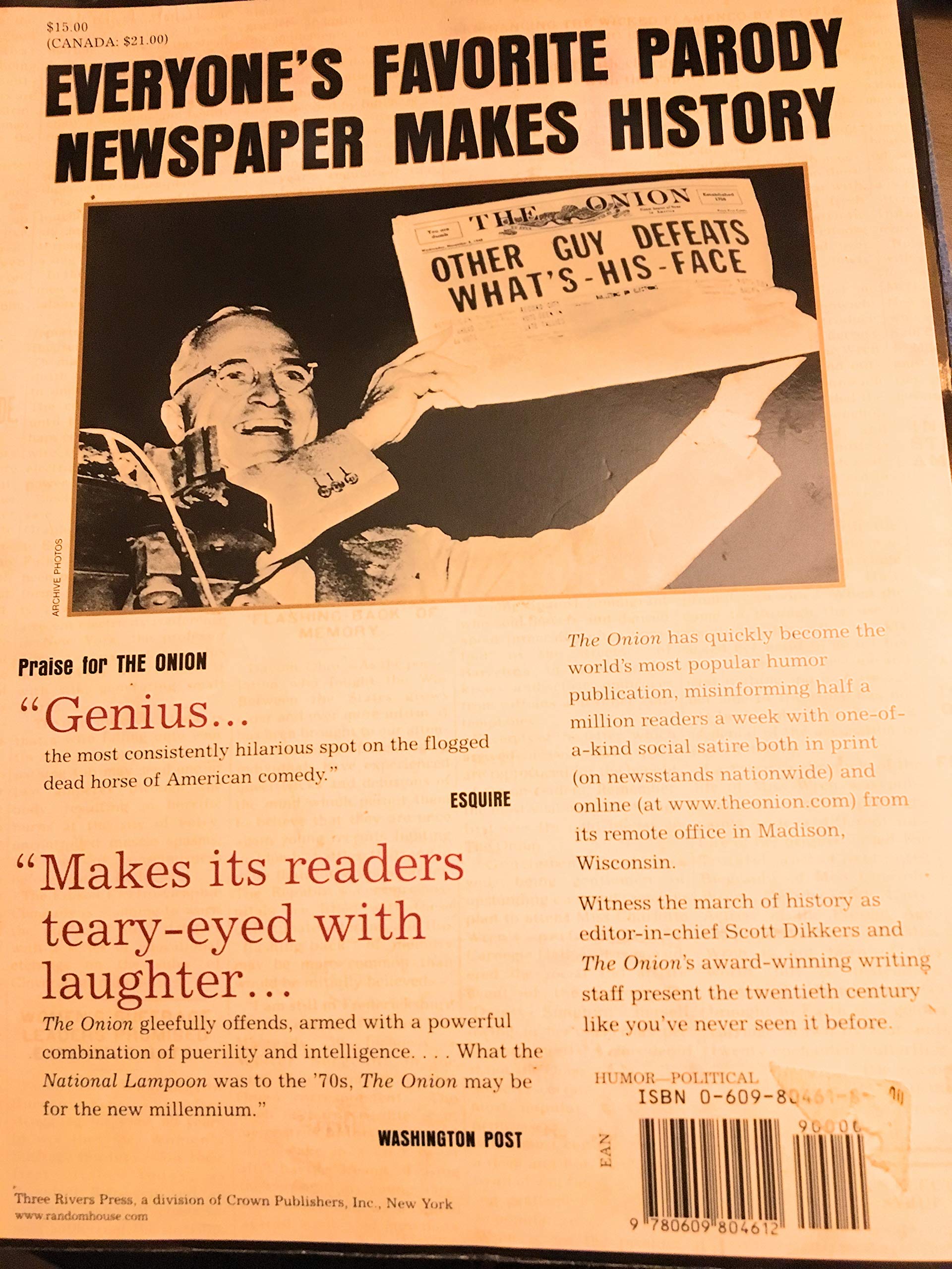 Our Dumb Century: The Onion Presents 100 Years of Headlines from America's Finest News Source