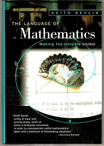 The Language of Mathematics: Making the Invisible Visible