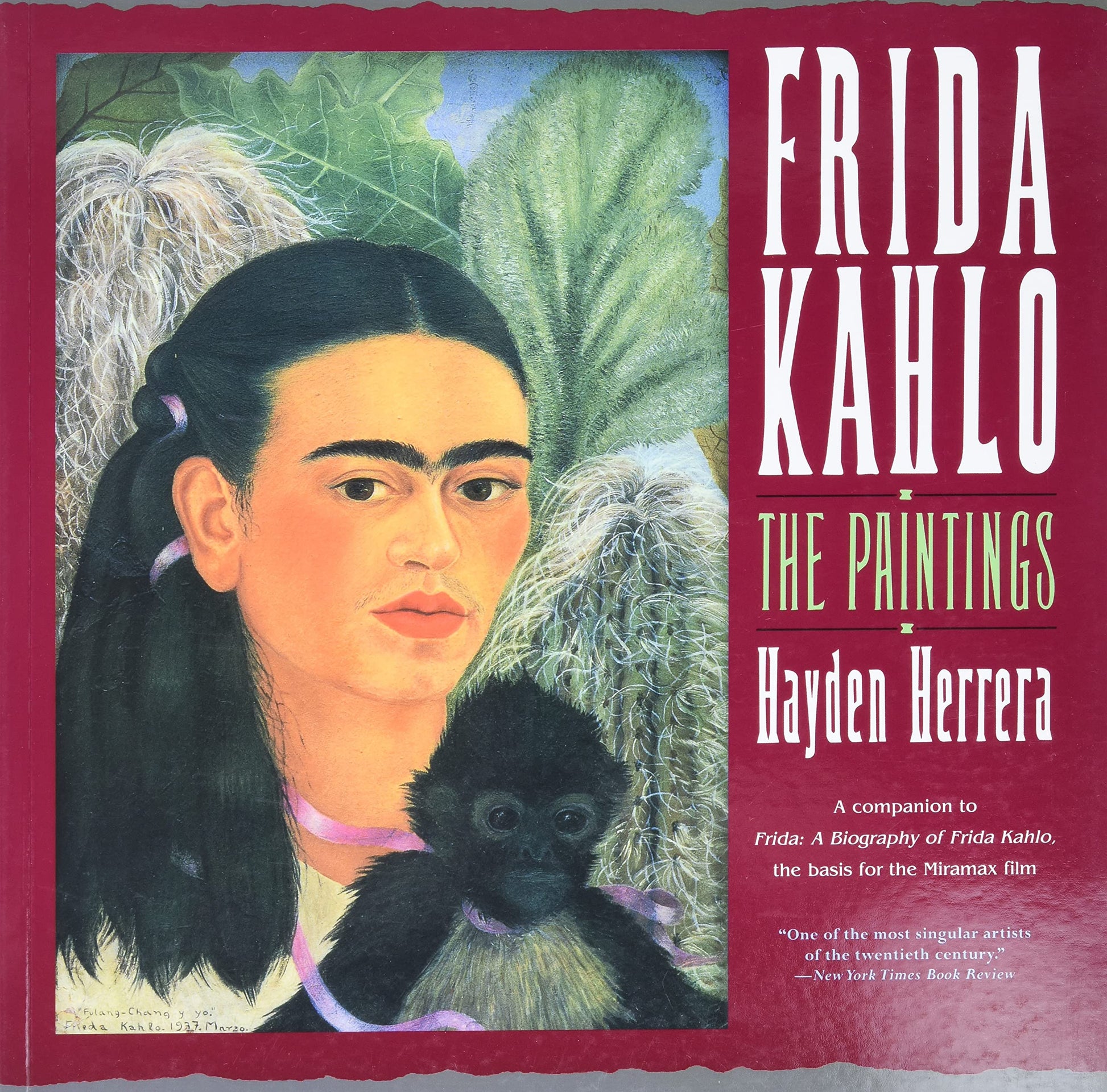 Frida Kahlo: The Paintings