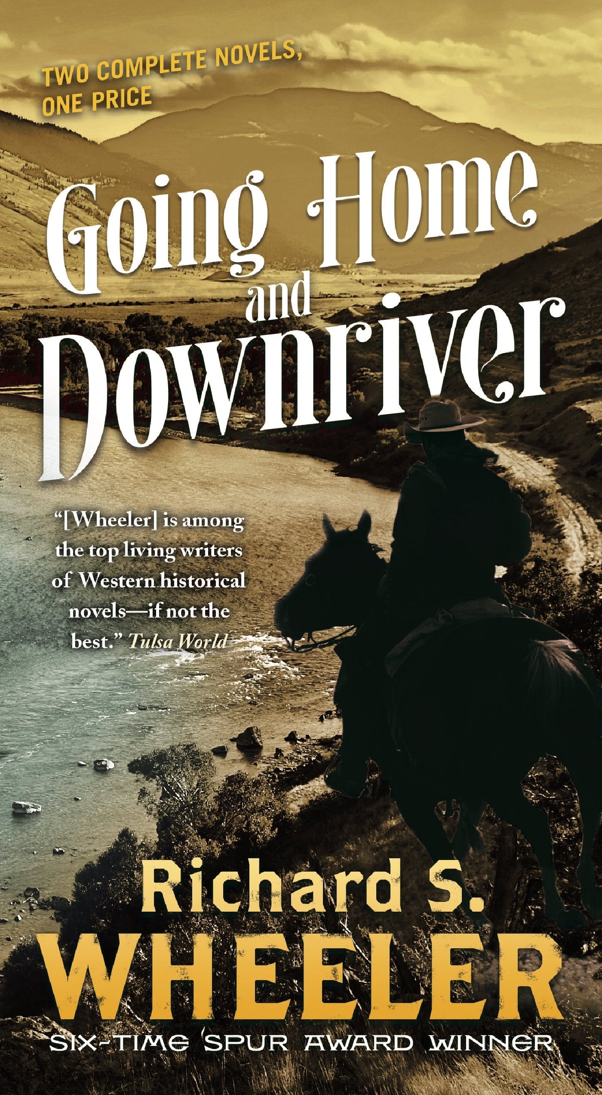 Going Home and Downriver (Skye's West)