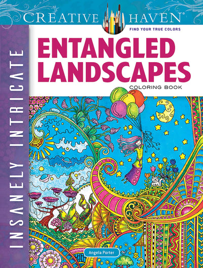 Creative Haven Insanely Intricate Entangled Landscapes Coloring Book (Adult Coloring Books: Art & Design)