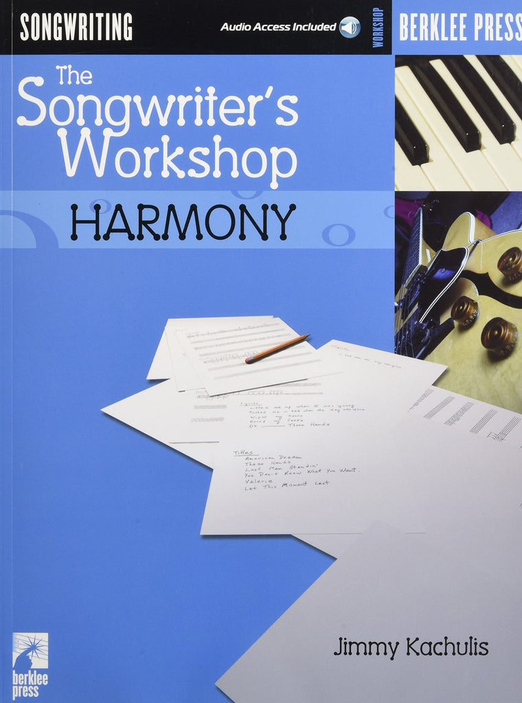 The Songwriter's Workshop: Harmony - Bk/Online Audio by Kach