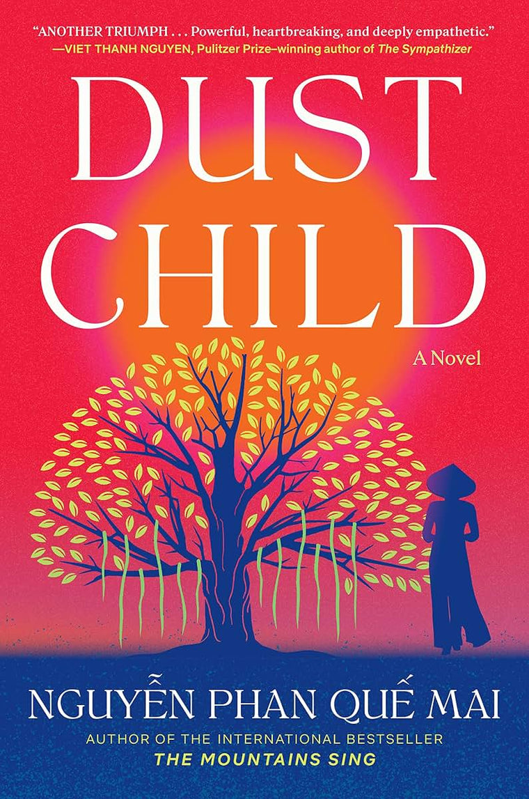 Dust Child: A Novel