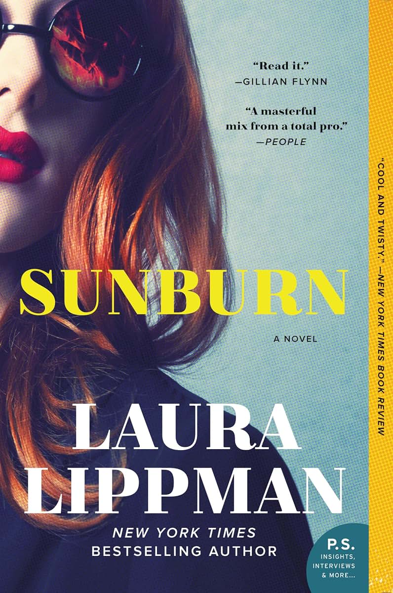 Sunburn: An Acclaimed Noir Thriller Where Dangerous Lovers Play a Lethal Cat-and-Mouse Game One Punishing Summer