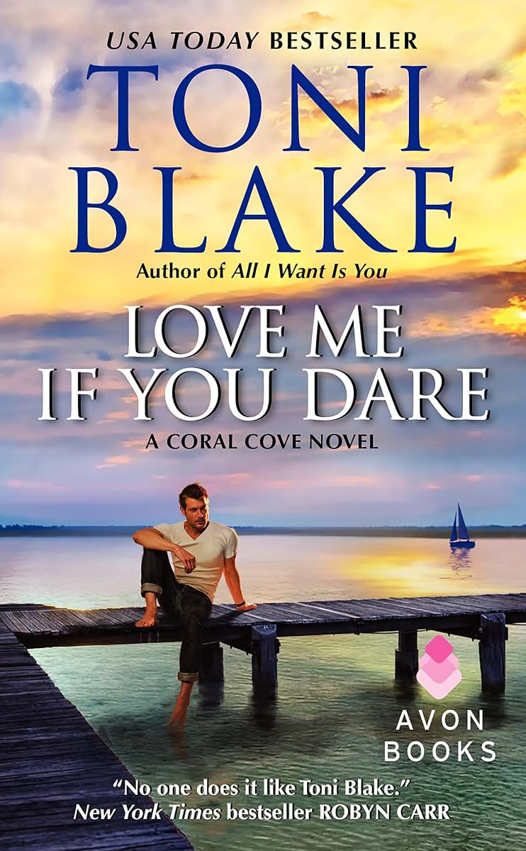 Love Me If You Dare: A Coral Cove Novel (Coral Cove, 2)
