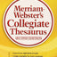 Merriam-Webster's Collegiate Thesaurus