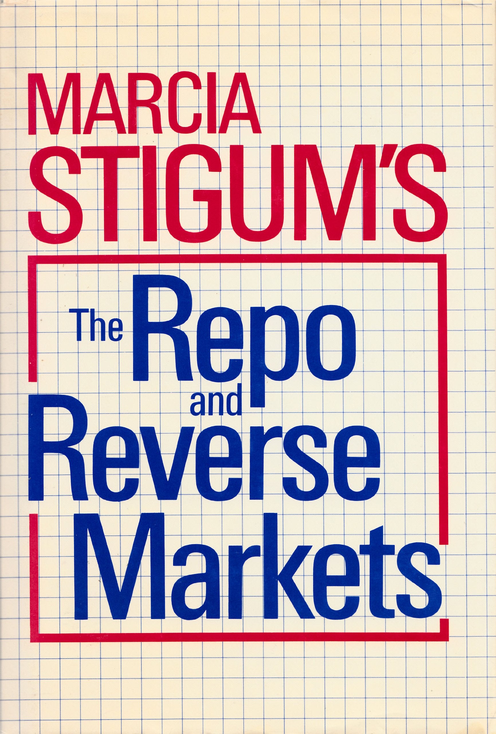 The Repo and Reverse Markets
