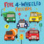 Five 4-Wheeled Friends - Children's Touch and Feel Sound Book with Vehicle Sounds (Little Listeners Library: Baby & Toddler Premium Sound Books)