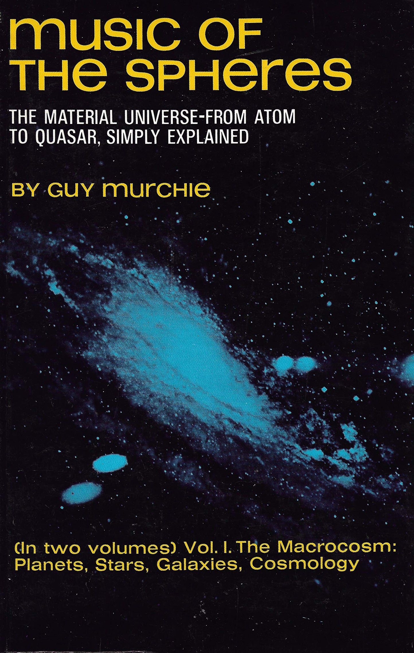 Music of the Spheres: The Material Universe from Atom to Qua