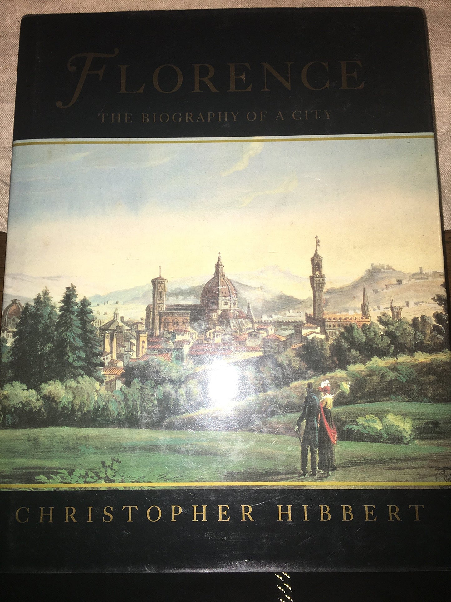 Florence: The Biography of a City by Hibbert, Christopher