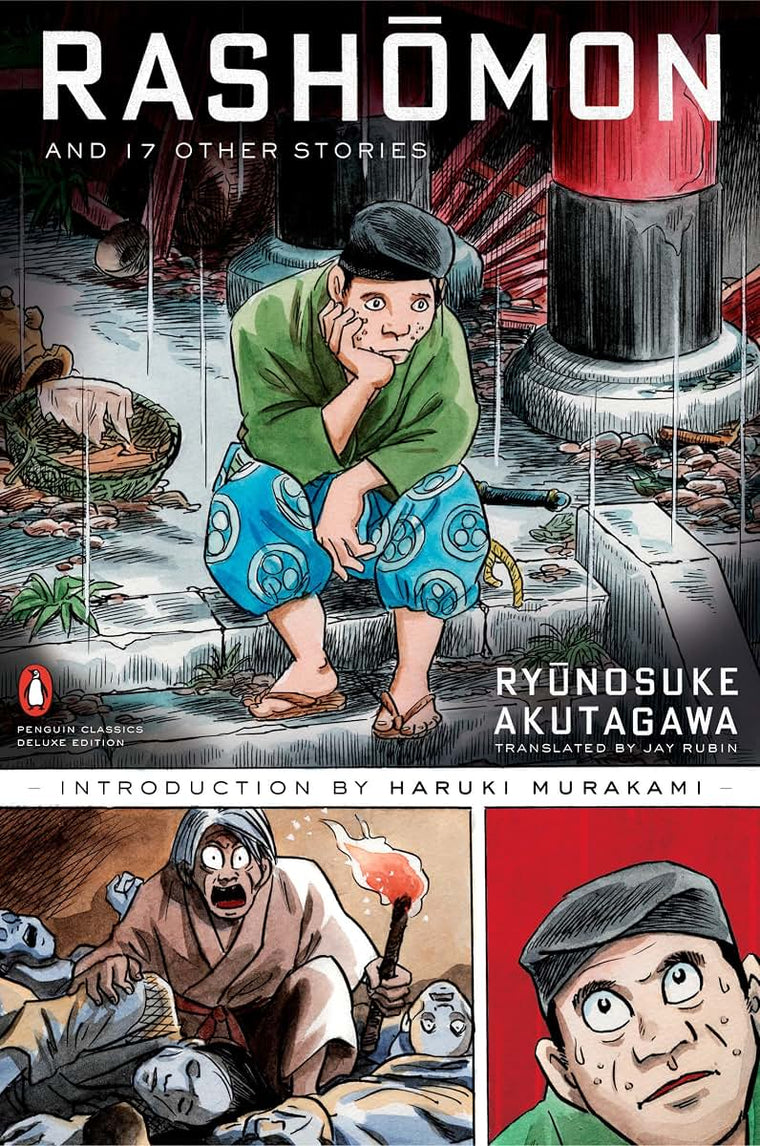 Rashomon and Seventeen Other Stories (Penguin Classics Deluxe Edition)