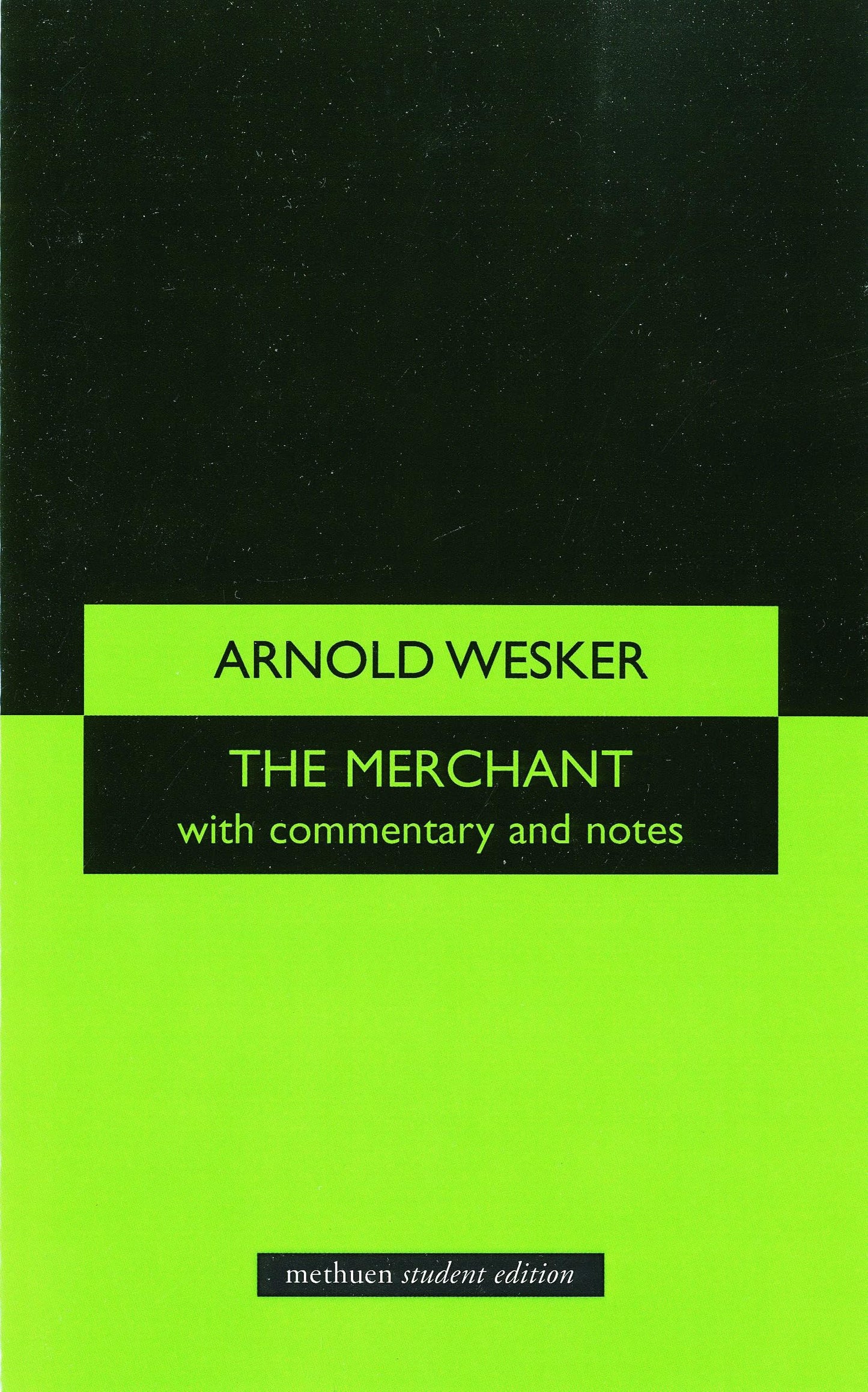 The Merchant (Student Editions)