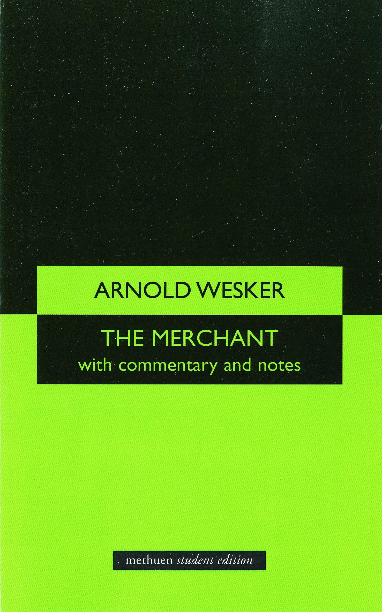 The Merchant (Student Editions)