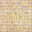 World History: From the Ancient World to the Information Age (DK Ultimate Guides)