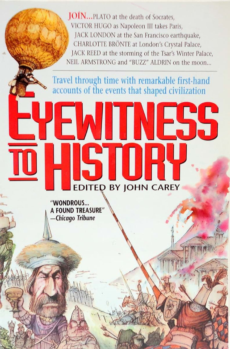 Eyewitness to History by Carey, John (Paperback)