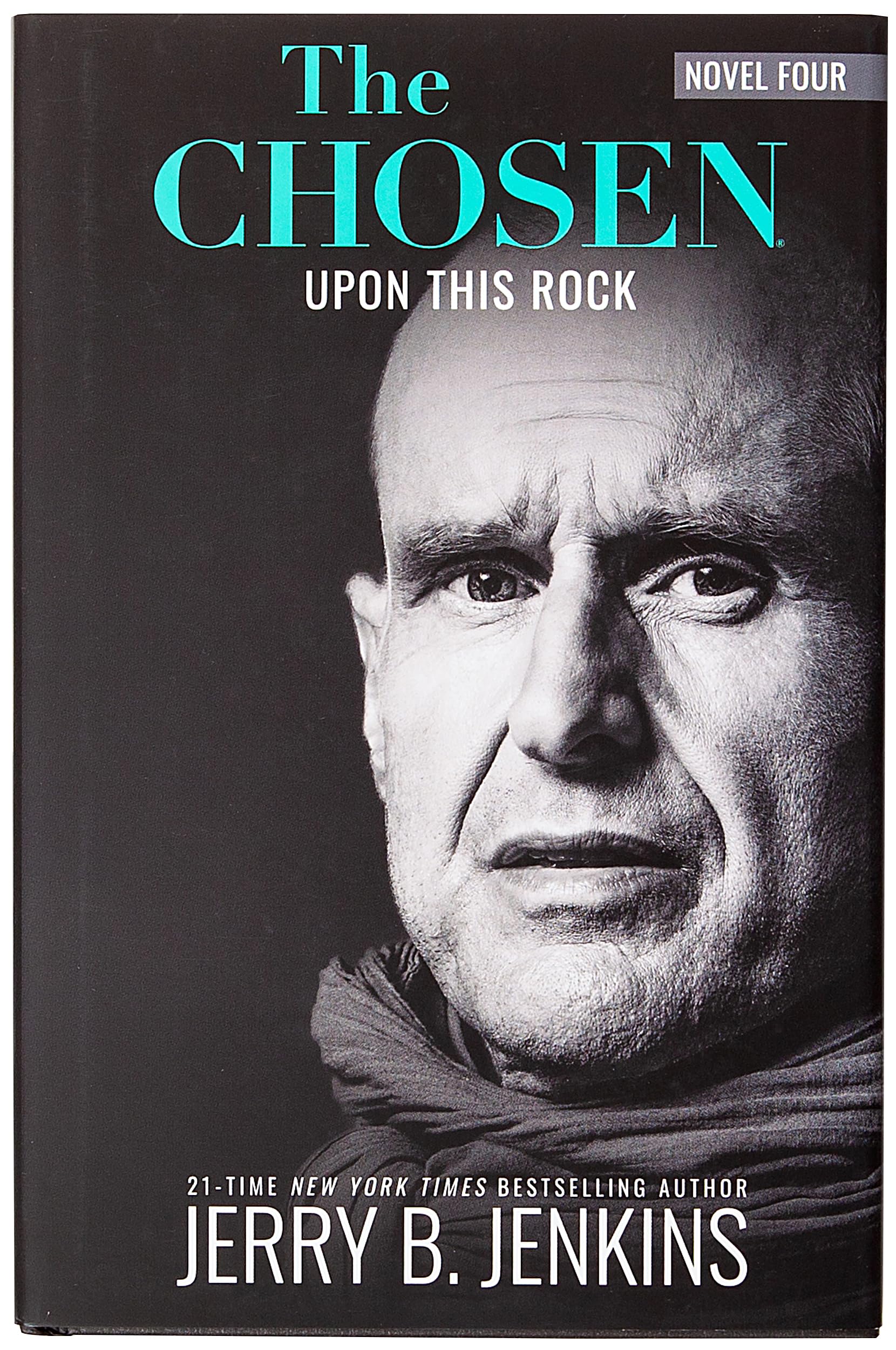 The Chosen: Upon This Rock: a novel based on Season 4 of the critically acclaimed TV series