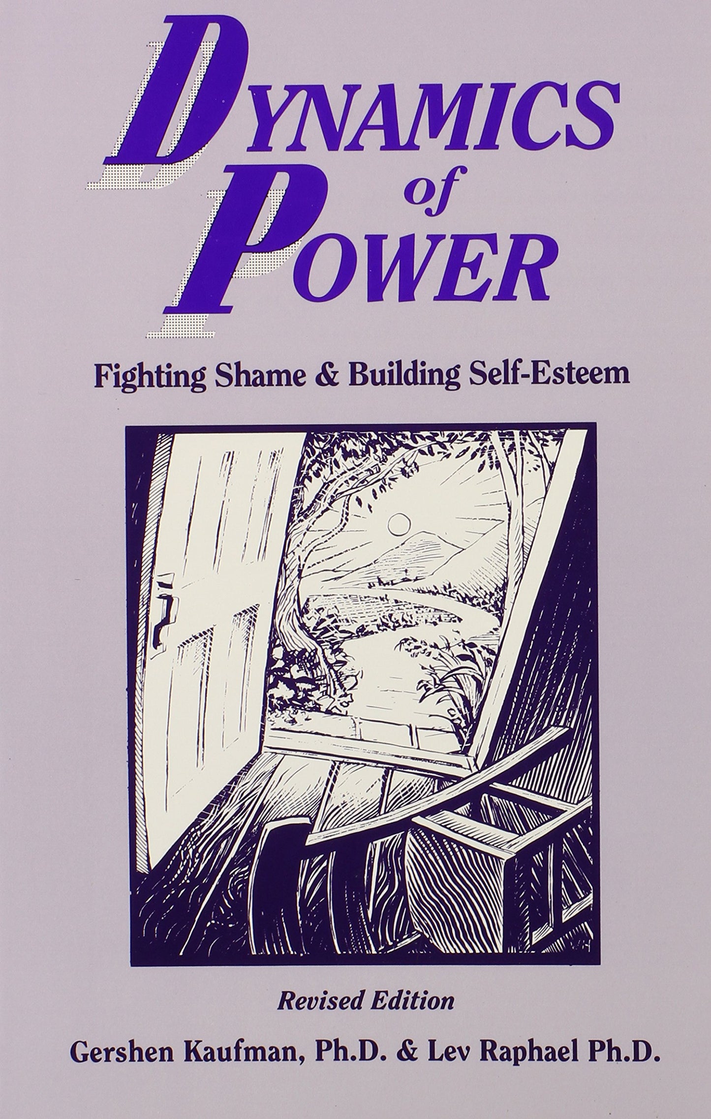 Dynamics of Power: Fighting Shame and Building Self-Esteem b
