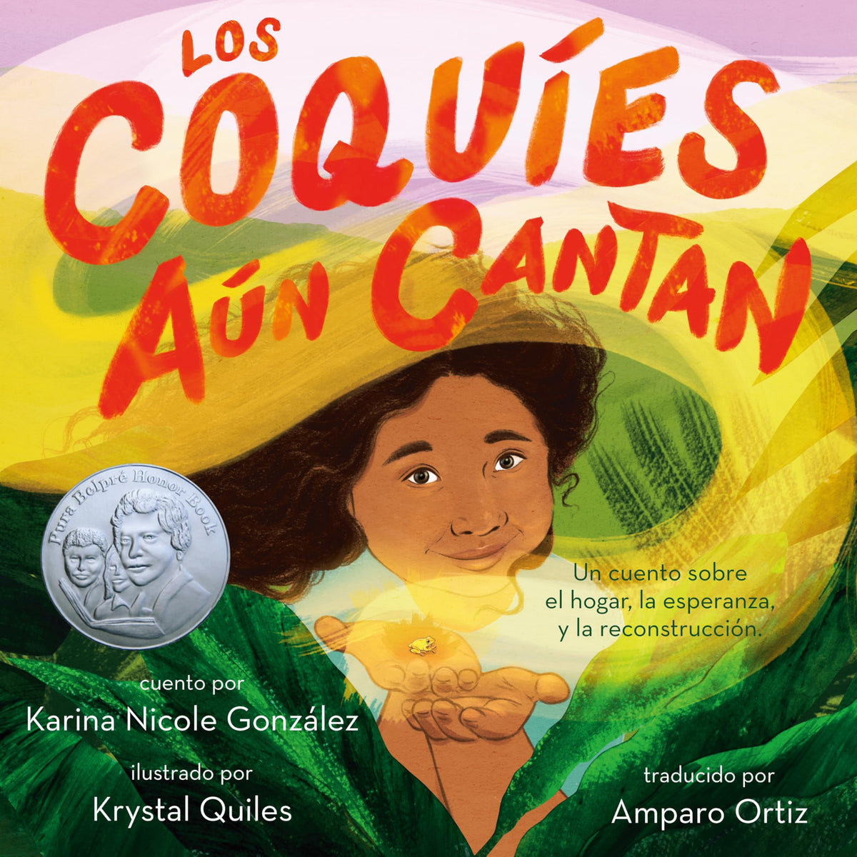 Los coques an cantan: Un cuento sobre hogar, esperanza y reconstruccin (Spanish Edition)