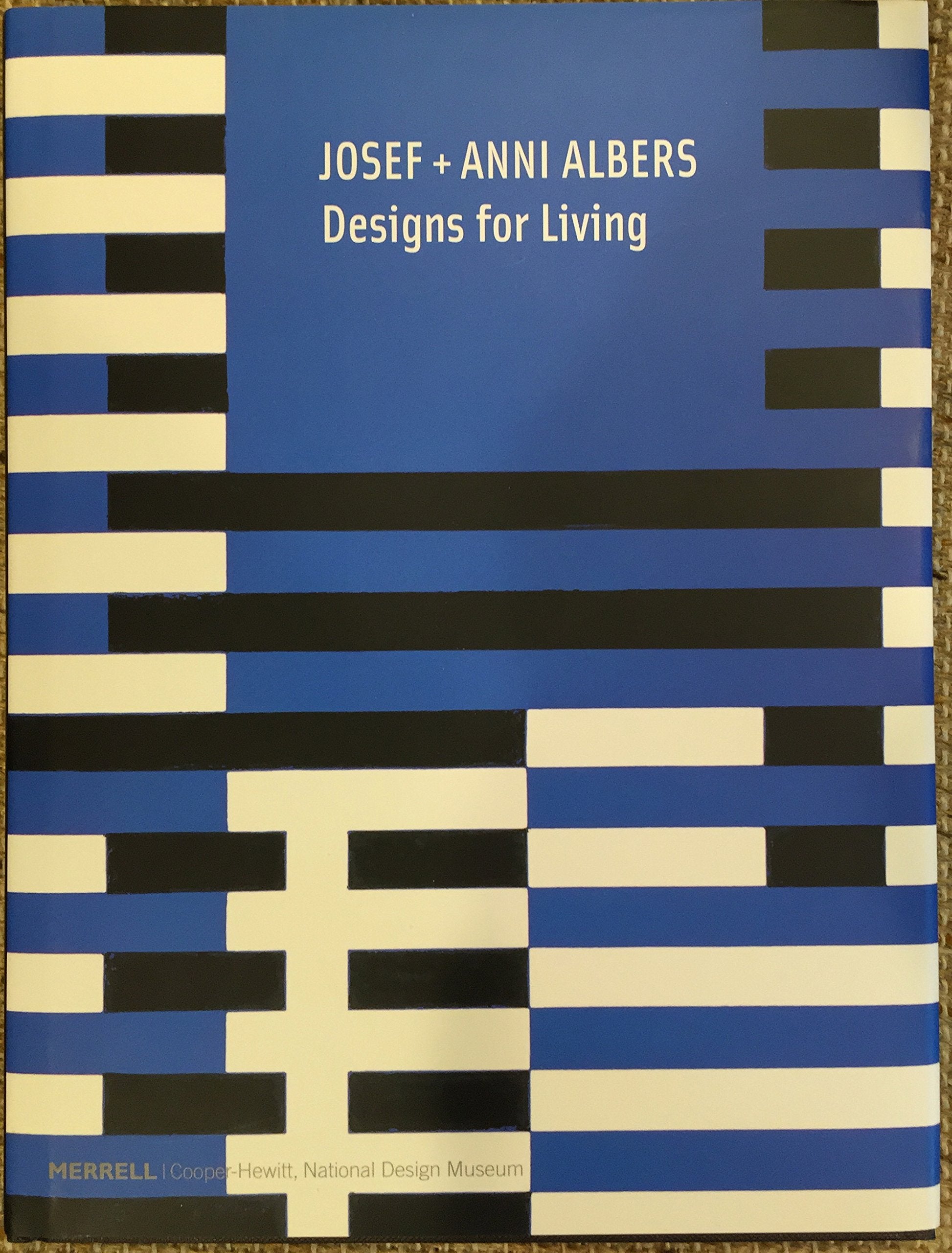 Josef + Anni Albers: Designs for Living