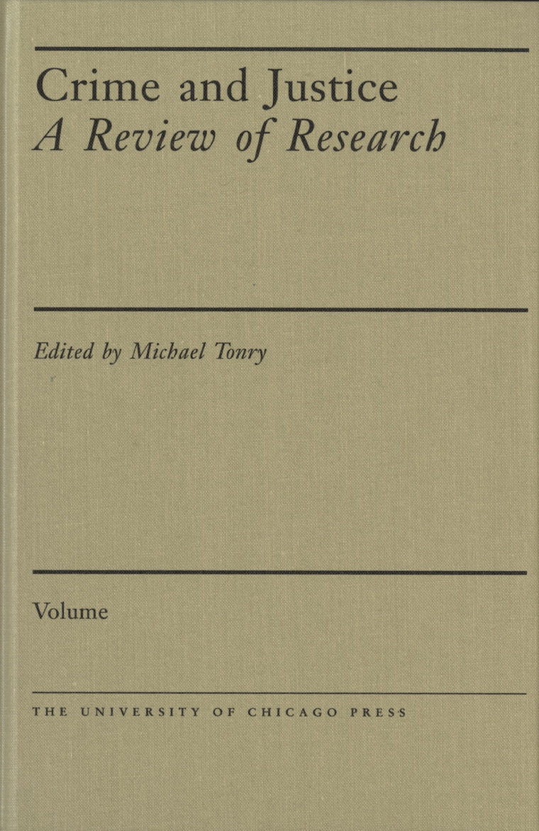 Crime and Justice, Volume 18: Beyond the Law: Crime in Complex Organizations (Volume 18) (Crime and Justice: A Review of Research)