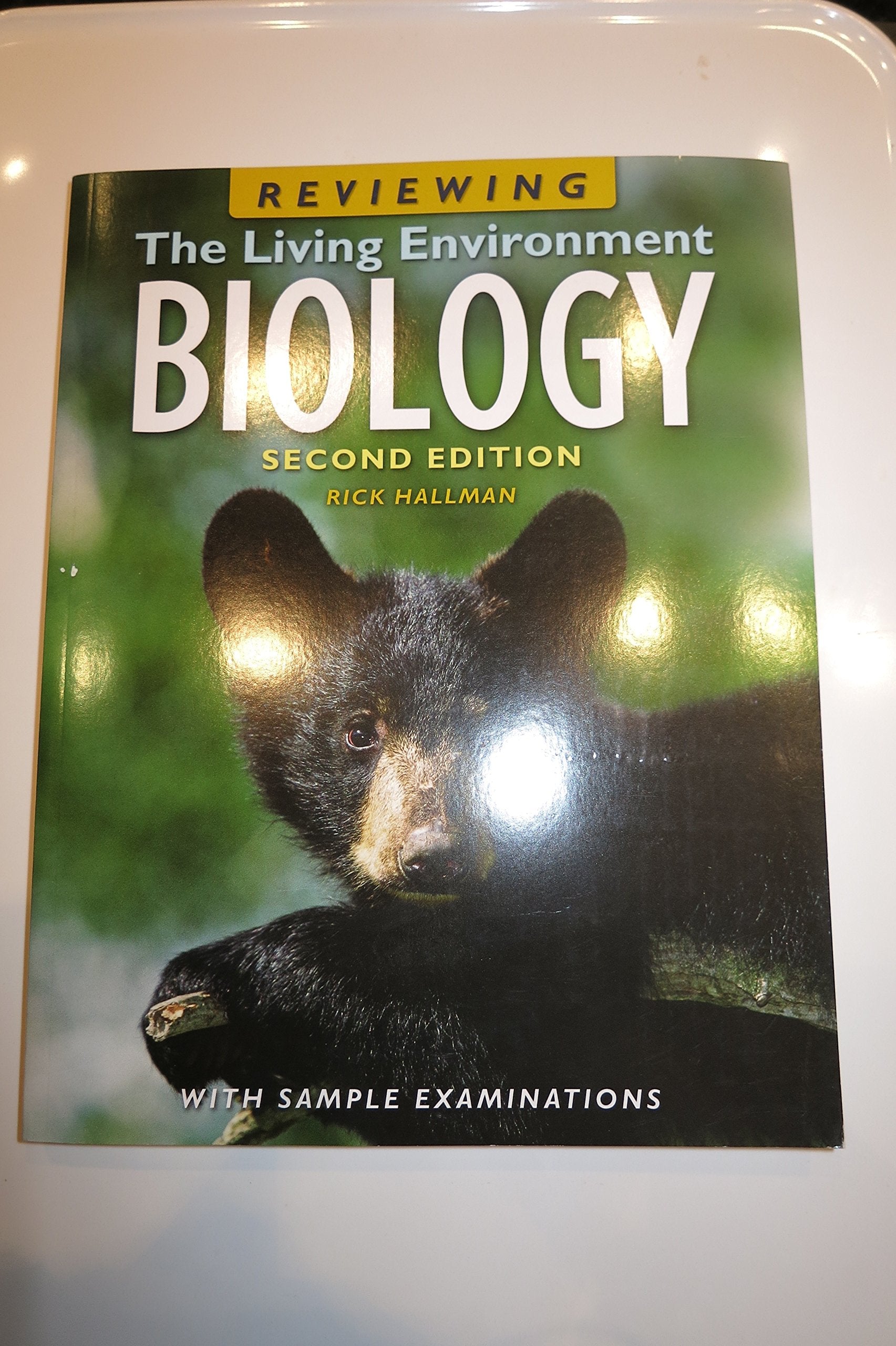 Reviewing the Living Environment Biology with Sample Examinations