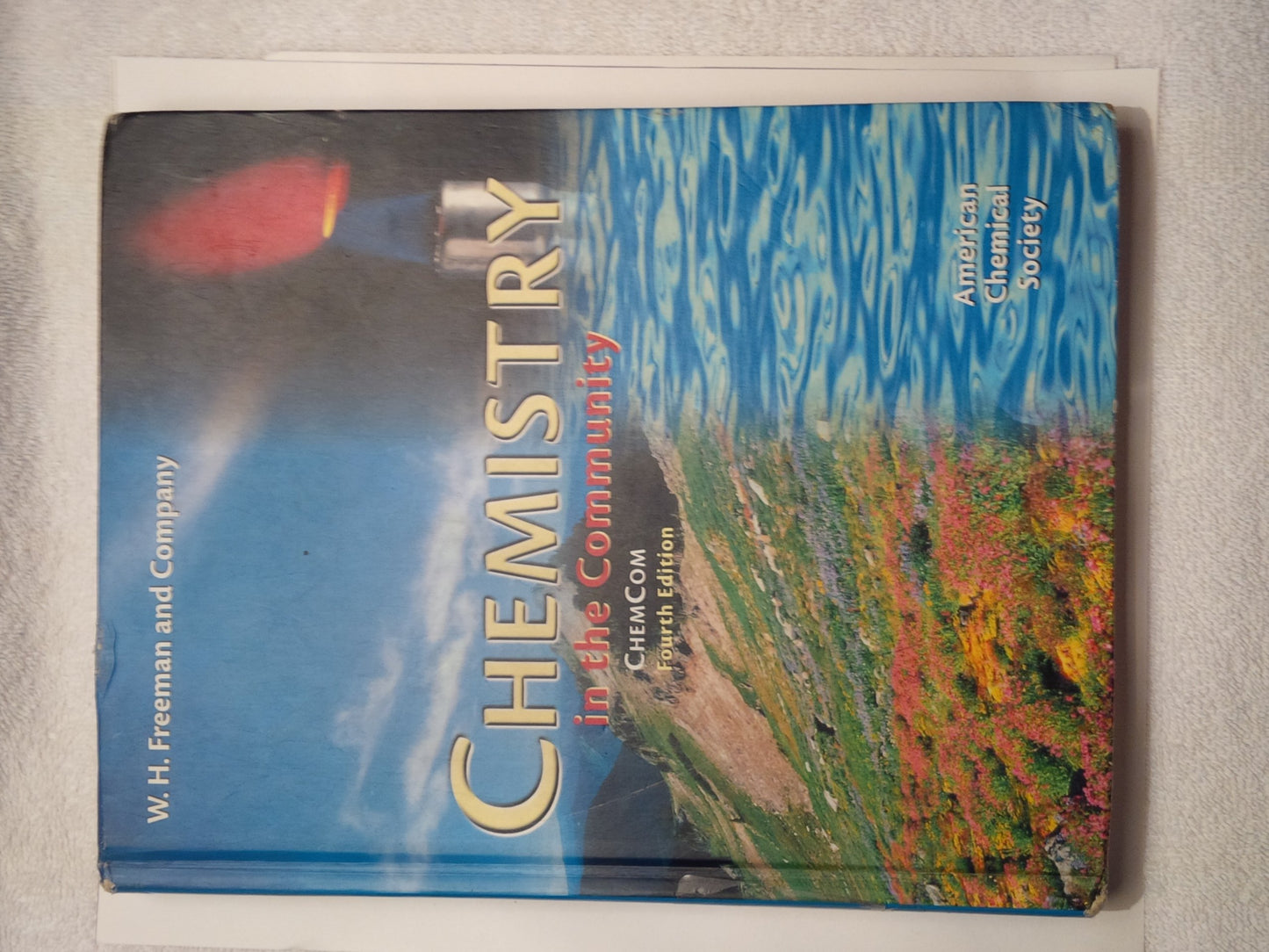 Chemistry in the Community.: (ChemCom)