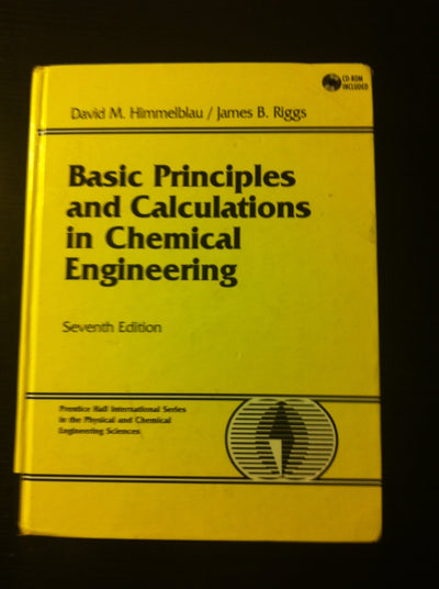 Basic Principles and Calculations in Chemical Engineering
