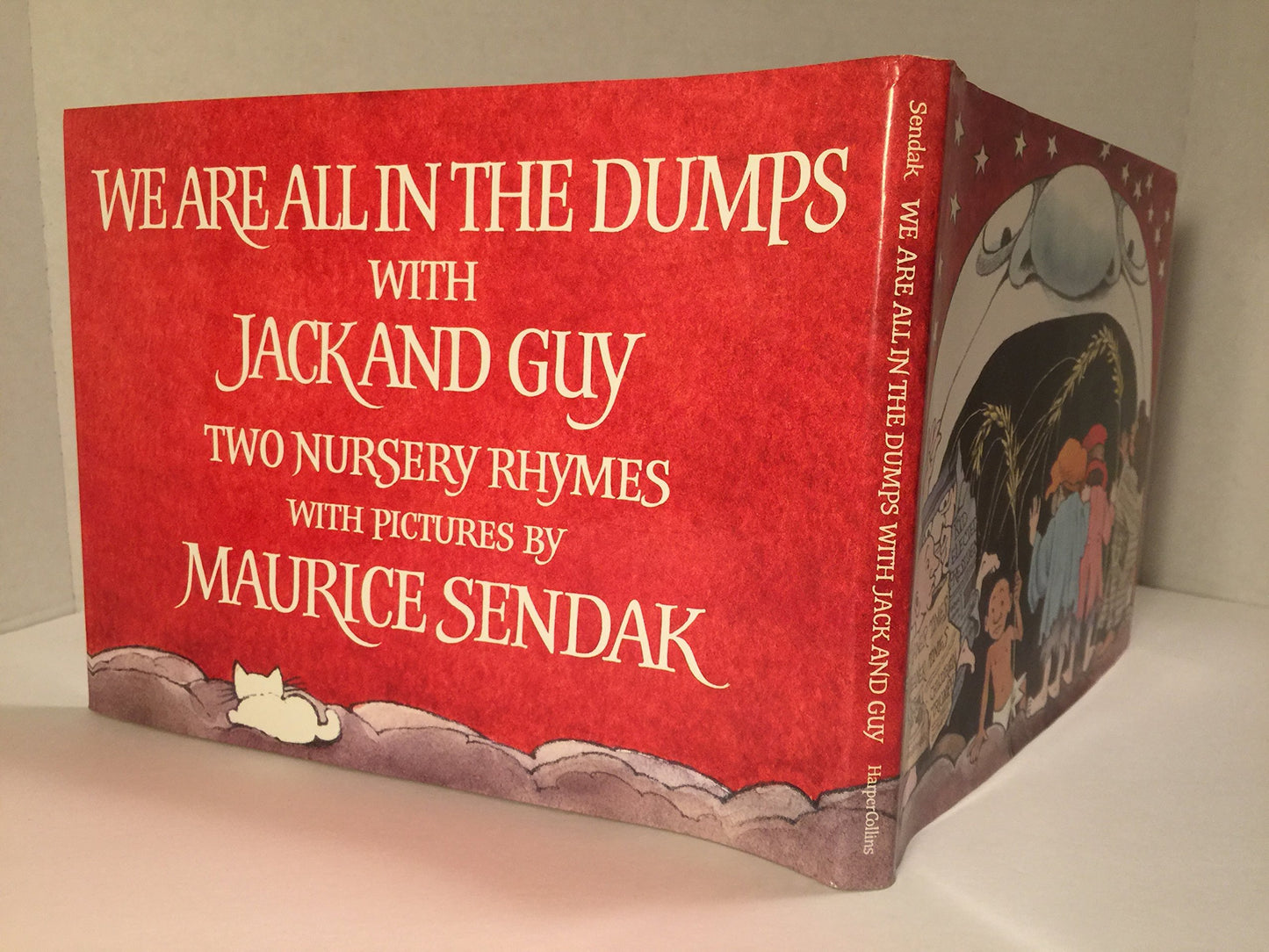We Are All in the Dumps with Jack and Guy: Two Nursery Rhymes with Pictures