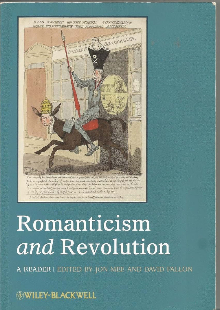 Romanticism and Revolution: A Reader