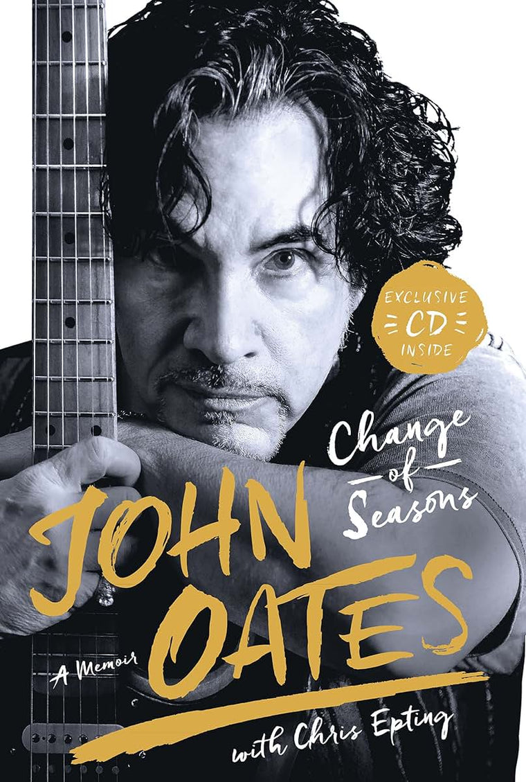Change of Seasons: A Memoir by Oates, John