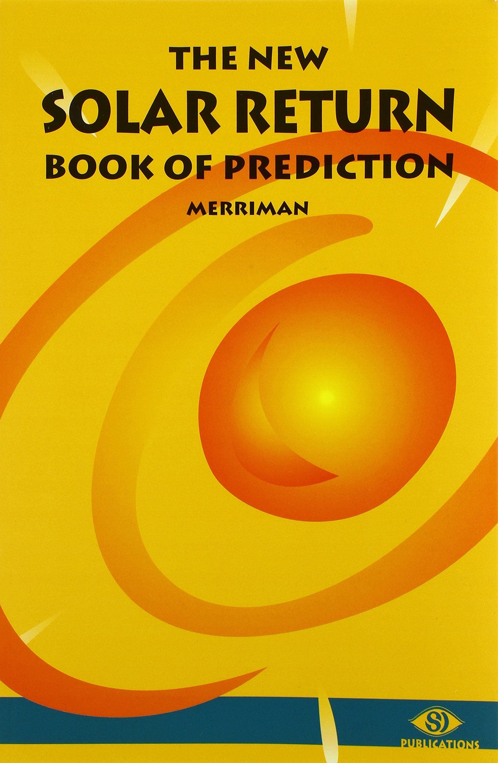 The New Solar Return Book of Prediction(revised edition)