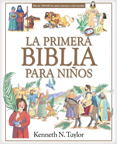 La primera Biblia para ni?os (Spanish Edition)